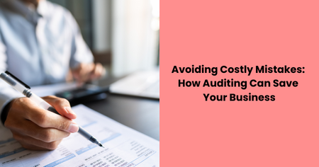 avoiding-costly-mistakes-how-auditing-can-save-your-business