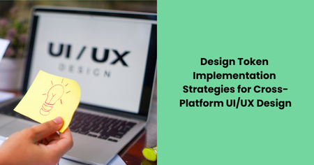 design-token-implementation-strategies-cross-platform-ui-ux