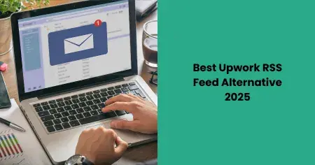 upwork-rss-feed-alternative-2025