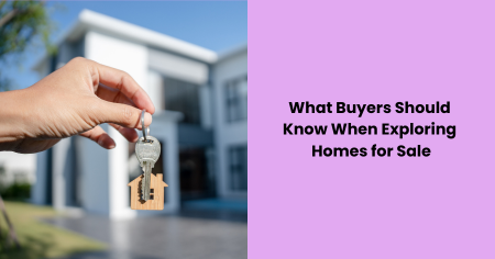 what-buyers-should-know-homes-for-sale